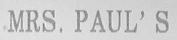 MRS PAUL'S