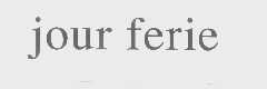 JOUR FERIE