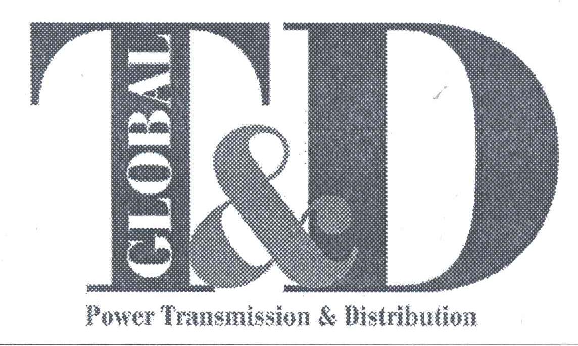 GLOBAL T D POWER TRANSMISSION DISTRIBUTION