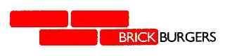 BRICKBURGERS