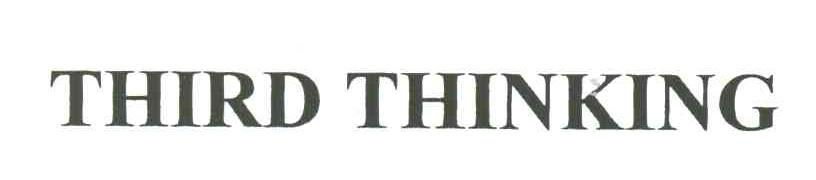 THIRD THINKING