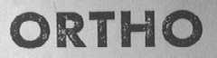 ORTHO