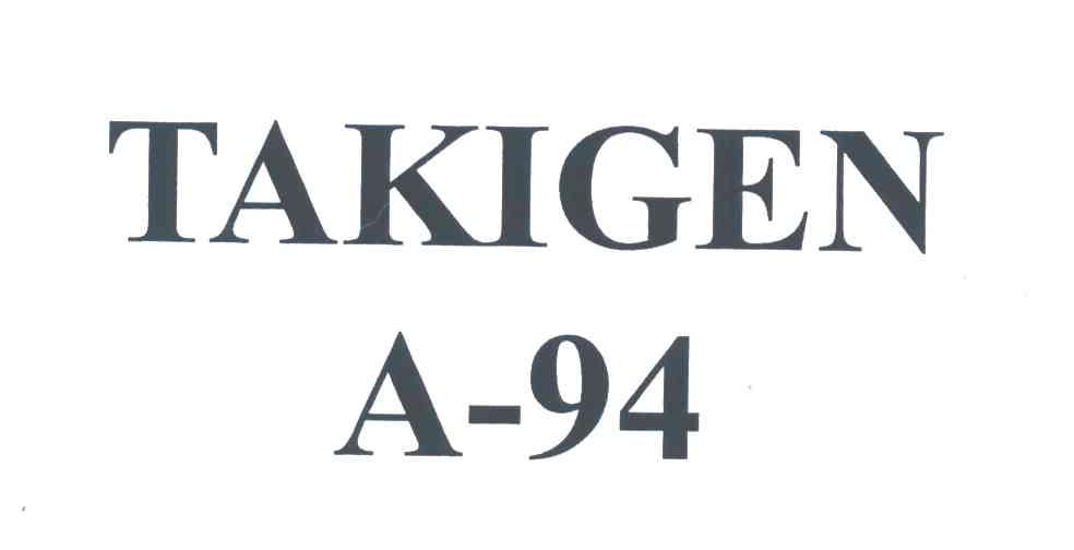 TAKIGEN;A-94