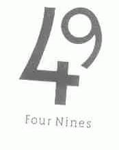 FOUR NINES