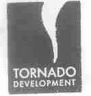 TORNADO DEVELOPMENT