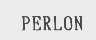 PERLON
