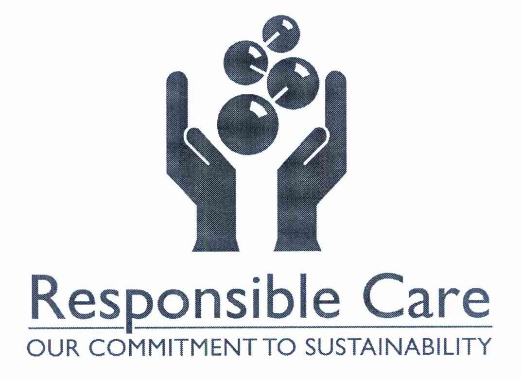 RESPONSIBLE CARE OUR COMMITMENT TO SUSTAINABILITY