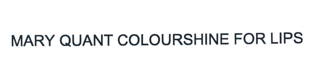 MARY QUANT COLOURSHINE FOR LIPS