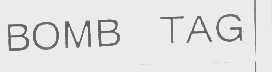 BOMB TAG