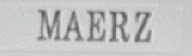 MAERZ MAERZ