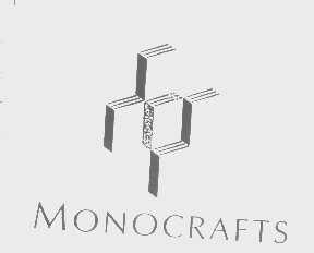 MONOCRAFTS