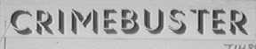 CRIMEBUSTER