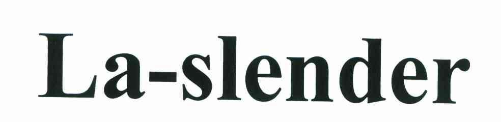 LA-SLENDER