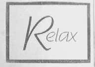 RELAX