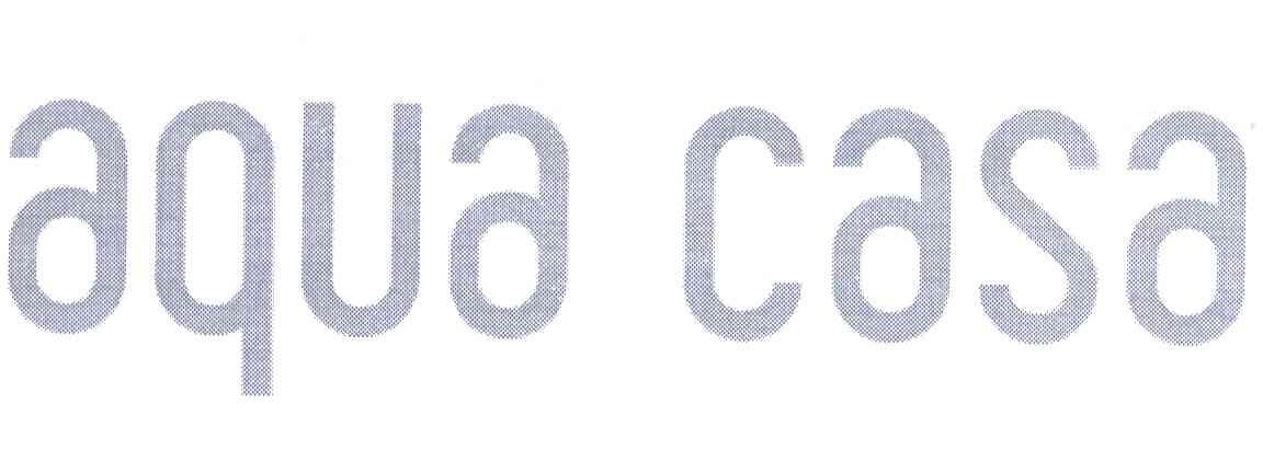 AQUA CASA