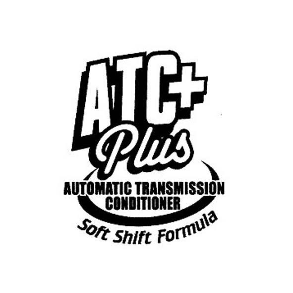 ATC PLUS SOFT SHIFT FORMULA AUTOMATIC TRANSMISSION CONDITIONER