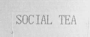SOCIAL TEA