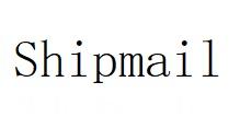 SHIPMAIL