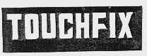 TOUCHFIX