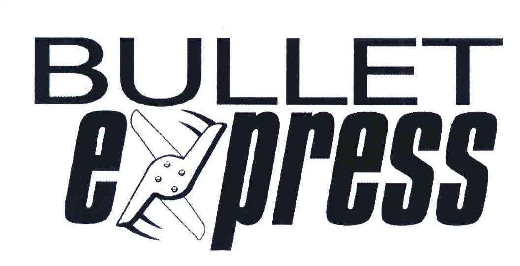 BULLET EXPRESS