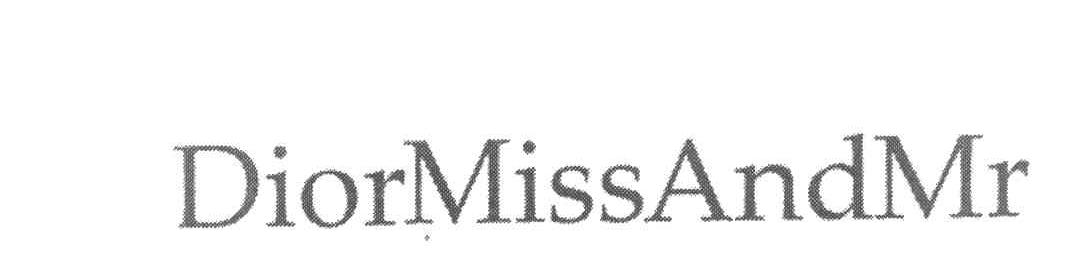 DIORMISSANDMR