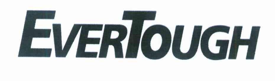 EVERTOUGH