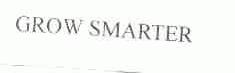GROW SMARTER