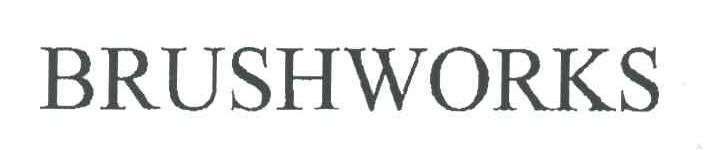 BRUSHWORKS