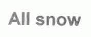 ALL SNOW