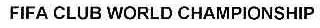 FIFA CLUB WORLD CHAMPIONSHIP