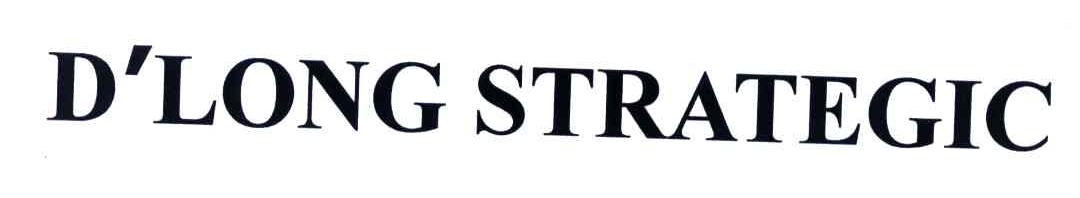 D&rsquo;LONG STRATEGIC