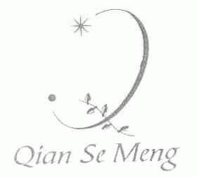 QIAN SE MENG