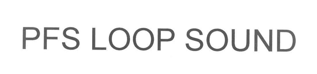 PFS LOOP SOUND