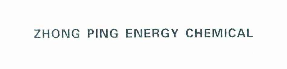 ZHONG PING ENERGY CHEMICAL