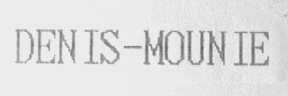 DENIS-MOUNIE