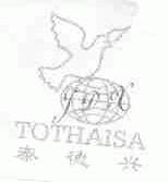 泰德兴;TOTHAISA