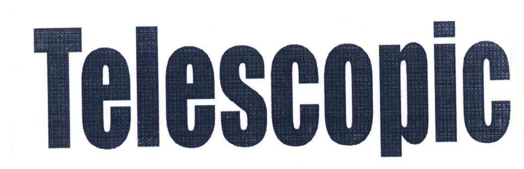 TELESCOPIC