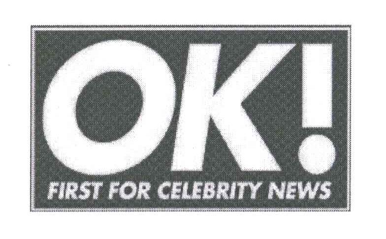 FIRST FOR CELEBRITY NEWS;OK