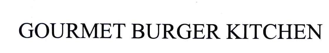 GOURMET BURGER KITCHEN