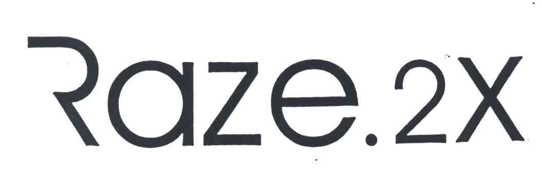 RAZE.2X