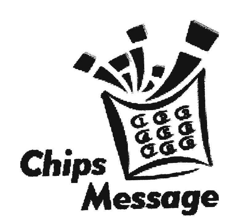 CHIPS MESSAGE
