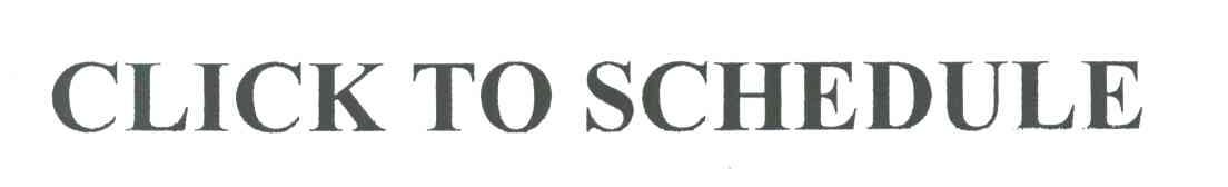 CLICK TO SCHEDULE
