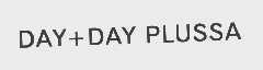 DAY+DAY PLUSSA