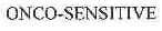 ONCO-SENSITIVE