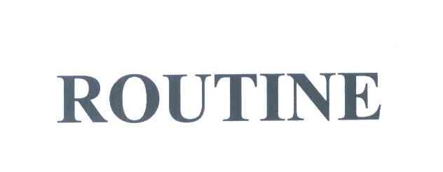 ROUTINE