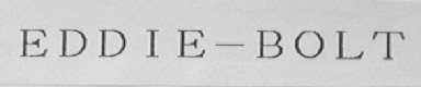 EDDIE-BOLT