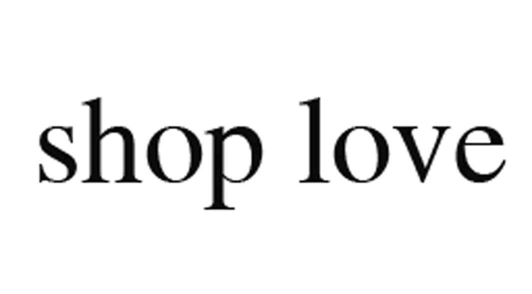 SHOP LOVE
