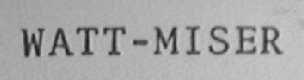 WATT-MISER