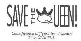 SAVE THE QUEEN