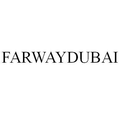 FARWAYDUBAI